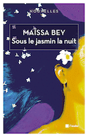 Sous le jasmin la nuit [ancienne édition]